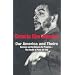 Our America and Theirs: Kennedy and the Alliance for Progress - The Debate on Free Trade (Che Guevara Publishing Project)