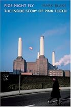 Pigs Might Fly: The Inside Story of 