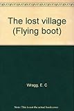 The lost village