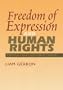Freedom of Expression And Human Rights: Historical, Literary And Political Contexts