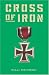 Cross of Iron (Cassell Military Paperbacks)