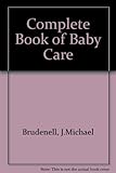 The complete book of baby care