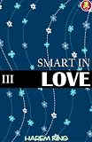 Produkt-Bild: Smart in Love: Rules of Relationship, Romance and Sex - Accepting how to success in your love life (Smart in Love Series)