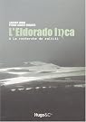 L'Eldorado Inca...