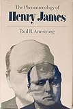 The phenomenology of Henry James