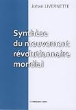 Synthese du Mouvement R�volutionnaire Mondial