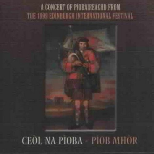 CEOL NA PIOBA- PIOB MHOR