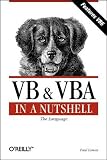 VB and VBA in a Nutshell: The Languages