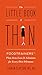 The Little Book of Thin: Foodtrainers Plan-It-to-Lose-It Solutions for Every Diet Dilemma