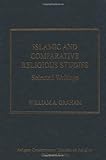 Islamic and comparative religious studies : selected writings