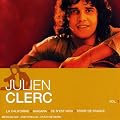 L'Essentiel : Julien Clerc /Vol.1