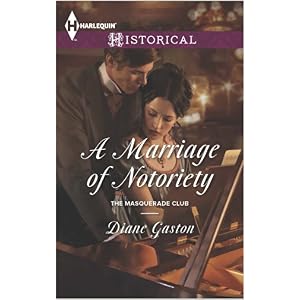 A Marriage of Notoriety by Diane Gaston