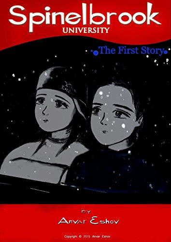 Spinelbrook University: The First Story