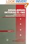 Drug-Drug Interactions: Scientific and Regulatory Perspectives, Volume 43 (Advances in Pharmacology)