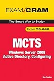 MCTS 70-640 Windows Server 2008 active directory, configuring