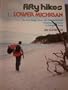 Fifty Hikes in Lower Michigan: The Best Walks, Hikes and Backpacks from Sleeping Bear Dunes to the Hills of Oakland County