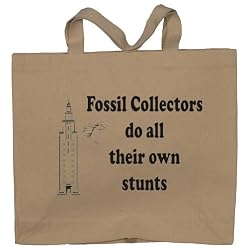 Fossil Collectors do all their own stunts Totebag (Cotton Tote / Bag)