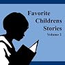 Favorite Children's Stories, Volume 2
