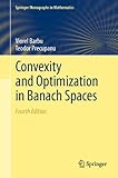 Convexity and optimization in Banach spaces