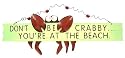 Don't Be A Crab Wall Art Sign Plaque Hanging