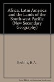 Africa, Latin America and lands of the south-west Pacific