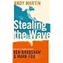 Stealing the Wave: The Epic Struggle Between Ken Bradshaw and Mark Foo