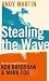 Stealing the Wave