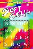 Soft Cell - Non Stop Exotic Video Show [1983]