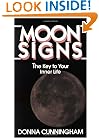 Moon Signs: The Key to Your Inner Life