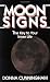 Moon Signs: The Key to Your Inner Life