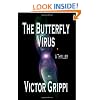 The Butterfly Virus: A Thriller