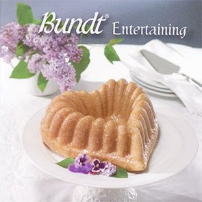 Nordic Ware Bundt Entertaining Cookbook