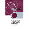 Higher Education and Sustainable Development (Paradox and Possibilty) (Key Issues in Higher Education Series) (Hardcover)