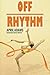 Off Rhythm: The Gymnastics Series #4