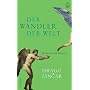 Der Wandler der Welt