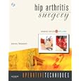 Operative Techniques: Hip Arthritis Surgery: Book, Website and DVD (Operative Techniques) by  James P. Waddell