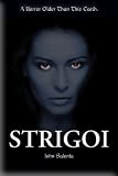 STRIGOI: A NOVEL