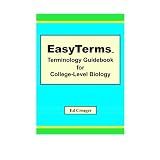 EasyTerms Terminology Guidebook for College-Level Biology