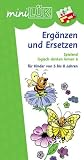 mini L&Uuml;K Spielend logisch denken lernen: L&Uuml;K mini - Spielend logisch denken lernen 6: Erg&auml;nzen und Ersetzen - Heinz Vogel, Ingrid Yi-Li Wang, Ludger Peters, Ingrid Yi-Li Wang