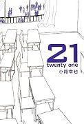 21 twenty one