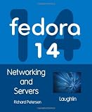 Fedora 14 Networking and Servers