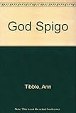 The God Spigo