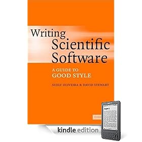 Writing Scientific Software: A Guide to Good Style
