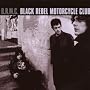 B.R.M.C. (Bonus Tracks Edition)