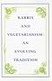 Rabbis and Vegetarianism: An Evolving Tradition