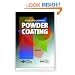 a Guide to High-performance Powder Coating