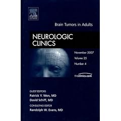 Brain Tumors in Adults, An Issue of Neurologic Clinics (The Clinics: Internal Medicine)