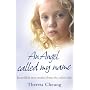 An Angel Called My Name: Incredible True Stories from the Other Side