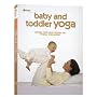 Baby and Toddler Yoga