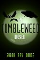 The Tumbleweed Dossier: Expanded Edition